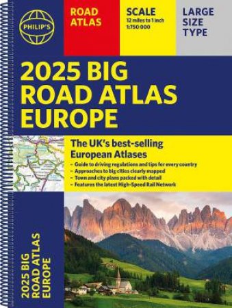 Philip's Big Road Atlas of Europe by Philip's Maps