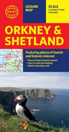 Philip's Orkney and Shetland: Leisure and Tourist Map