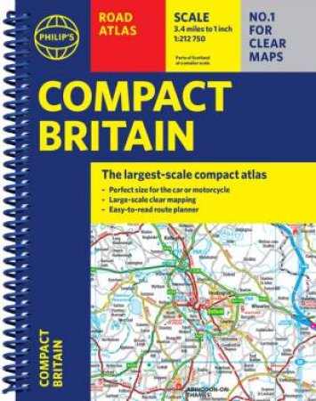 Philip's Compact Britain Road Atlas by Philip's Maps