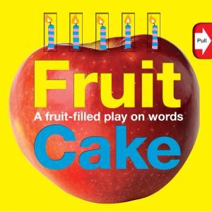 Fruit Cake by Various 