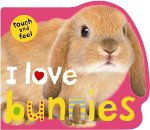 I Love Bunnies