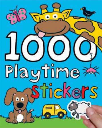 1000 Playtime Stickers by Various