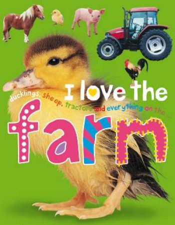 I Love the Farm by Various
