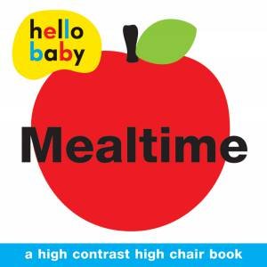 Mealtime High Chair Book by Various 