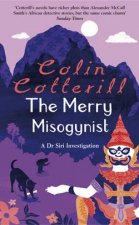 The Merry Misogynist A Doctor Siri Investigation