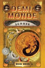 The DemiMonde Summer
