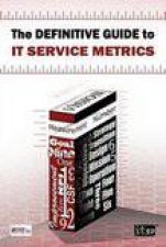 Definitive Guide to IT Service Metrics