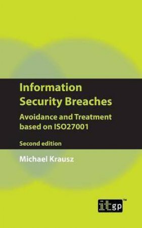 Information Security Breaches by Michael Krausz