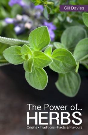 Power of Herbs by Gill Davies