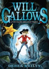 Will Gallows And The SnakeBellie