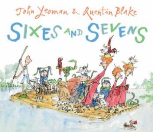 Sixes And Sevens by John Yeoman