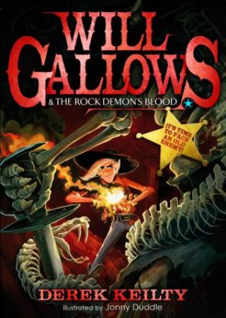 Will Gallows and the Rock Demon's Blood by Derek Keilty