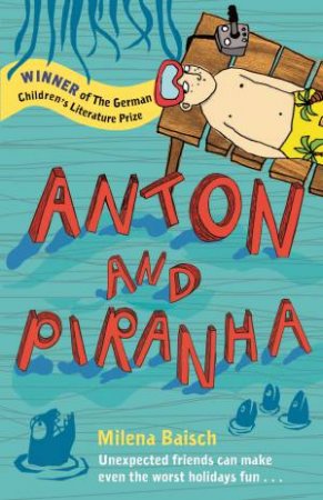 Anton and Piranha by Milena Baisch