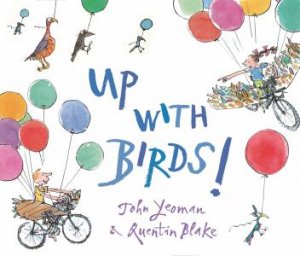 Up with Birds! by John Yeoman