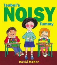 Isabels Noisy Tummy