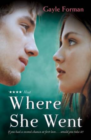 Where She Went by Gayle Forman