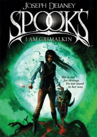 I Am Grimalkin by Joseph Delaney