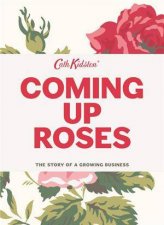 A Coming Up Roses Story of Growing a business