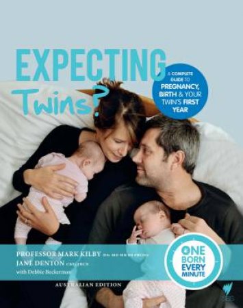 Expecting Twins by Mark Kilby and Jane Denton