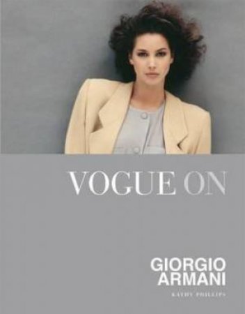 Vogue On Giorgio Armani by Kathy Philips