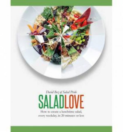 Salad Love by David Bez