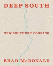 Deep South New Southern Cooking