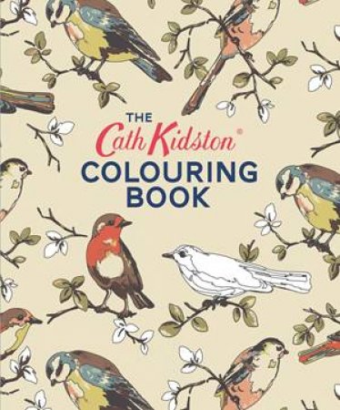 Cath Kidston Classic Colouring Book by Cath Kidston