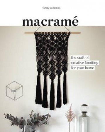 Macramé by Fanny Zedenius