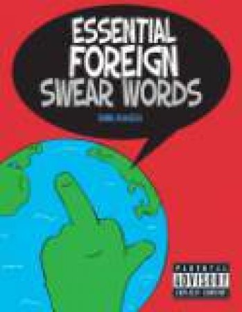 Essential Foreign Swear Words by BURGESS EMMA