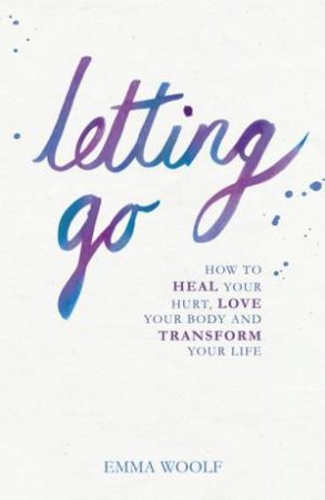 Letting Go by Emma Woolf