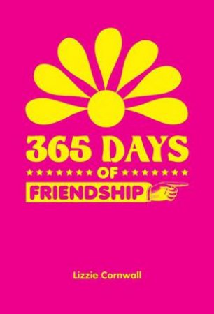 365 Days of Friendship by CORNWALL LIZZIE