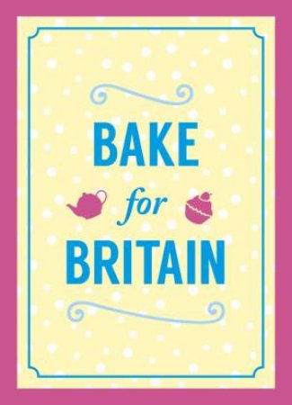 Bake for Britain by SUMMERSDALE