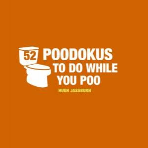 52 Poodokus to Do While You Poo by JASSBURN HUGH
