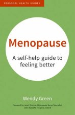 Menopause  A SelfHelp Guide to Feeling Better