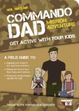 Commando Dad Mission Adventure