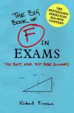 F in Exams The Big Book of Test Paper Blunders