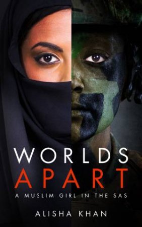 Worlds Apart by Alisha Khan
