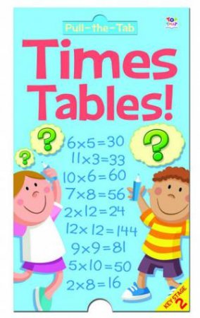 Pull-The-Tab: Times Tables by Nat Lambert