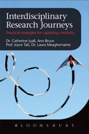 Interdisciplinary Research Journeys by Catherine Lyall