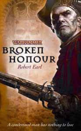 Broken Honour by Robert Earl