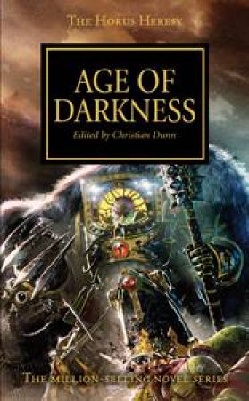 Horos Heresy: Age of Darkness by Dunn ed. Christian