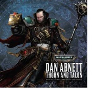 Thorn and Talon CD by Dan Abnett