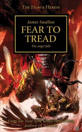 Horus Heresy: Fear to Tread by James Swallow