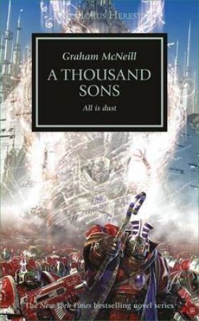 The Horus Heresy: A Thousand Sons by Graham Mcneill