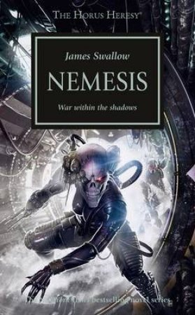 Nemesis (The Horus Heresy) by James Swallow