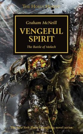 Horus Heresy: Vengeful Spirit by Graham Mcneill