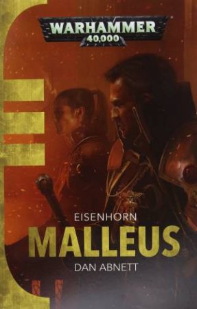 Malleus (Warhammer) by Dan Abnett