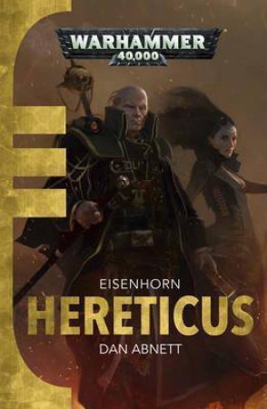 Hereticus (Warhammer) by Dan Abnett