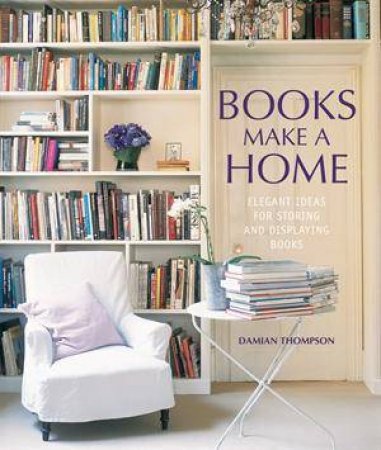Books Make a Home by Thompson Damian