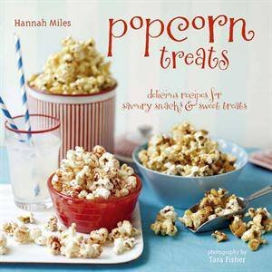 Popcorn Treats by Hannah Miles